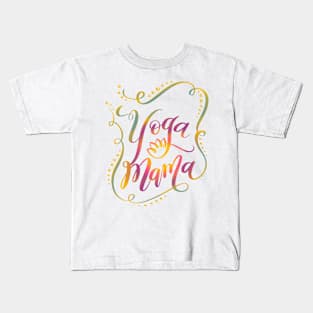 Yoga Mama Hand Lettering Kids T-Shirt